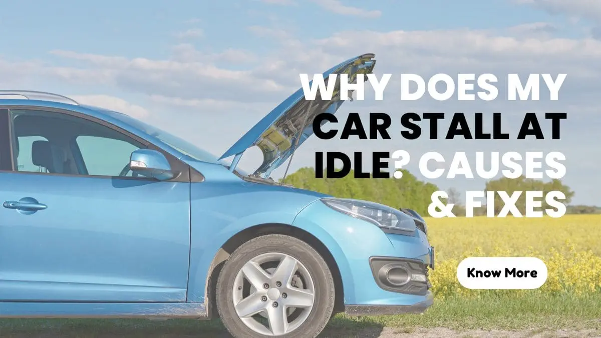 Car Stall at Idle